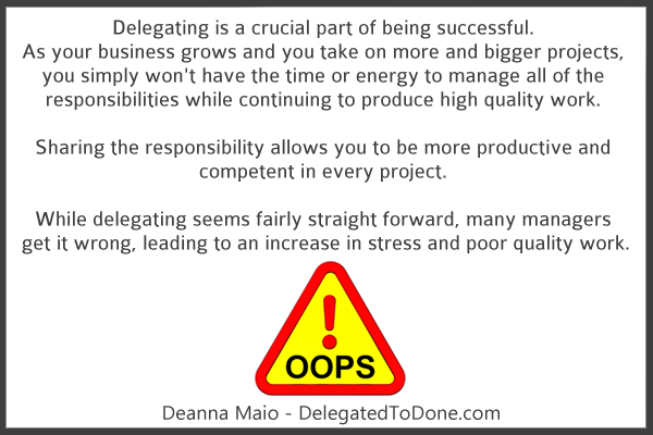 4 Horrible Mistakes to Avoid When you Delegate