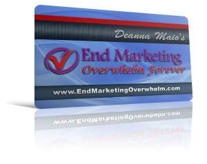 Announcing “End Marketing Overwhelm Forever”